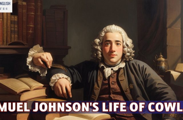 A Critical Note On The Principles Of Criticism Adopted By Dr. Johnson On The Basis of Life of Cowley