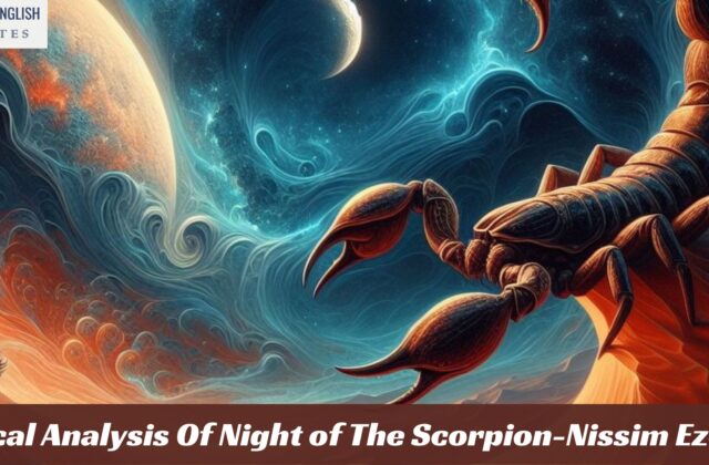 Critical Analysis Of Night of The Scorpion-Nissim Ezekiel