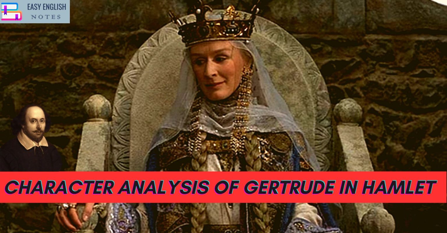 Character Analysis Of Gertrude in Hamlet by Shakespeare - Easy English ...