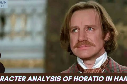 Character Analysis Of Horatio in Hamlet by Shakespeare