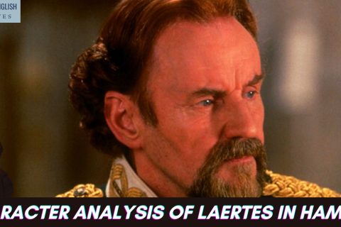 Character Analysis Of Laertes in Hamlet by Shakespeare