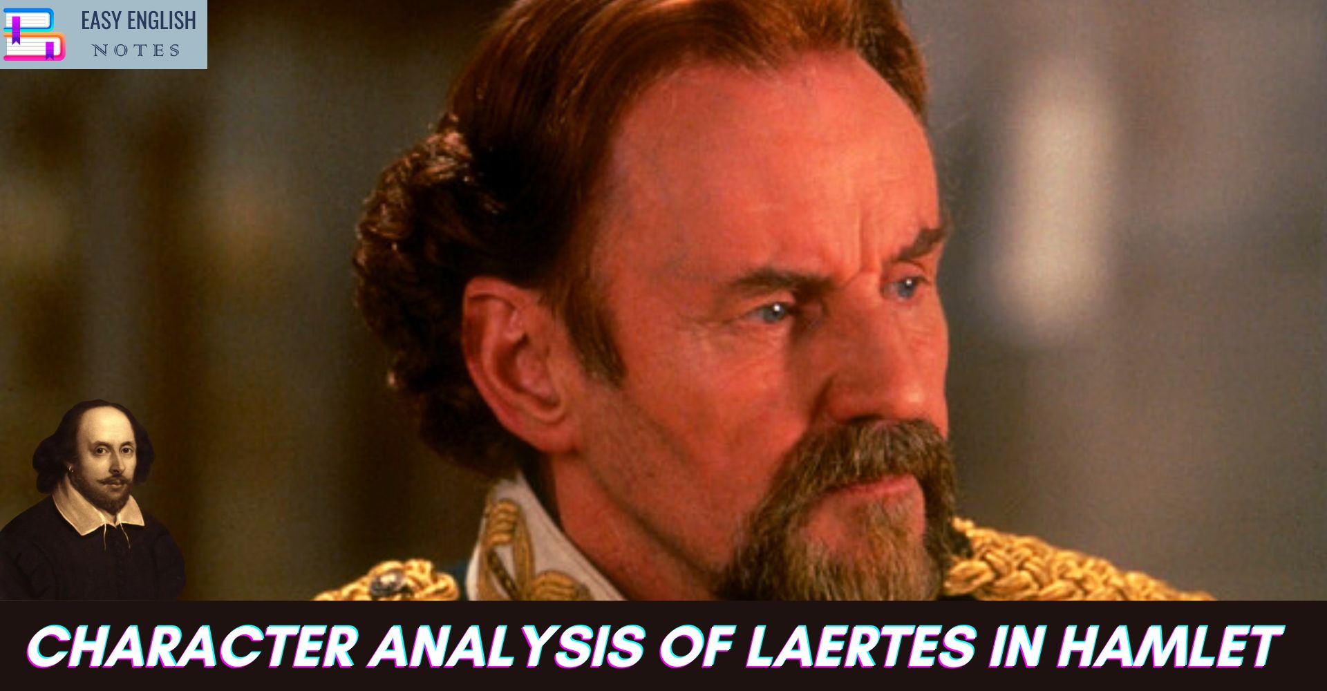 Character Analysis Of Laertes in Hamlet by Shakespeare