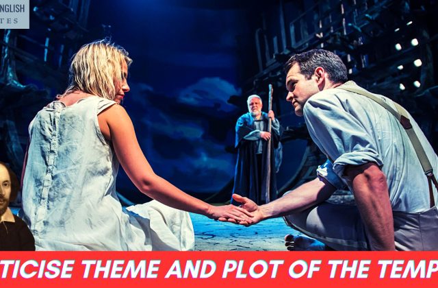 Criticise Theme And Plot Of The Tempest