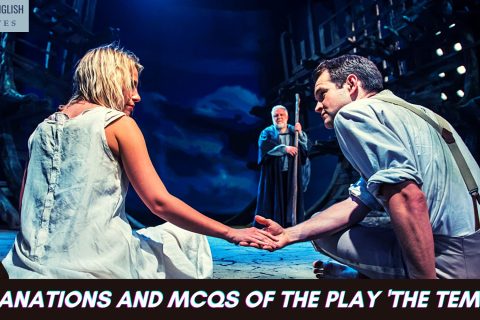 Explanations And MCQs Of The Play 'The Tempest'