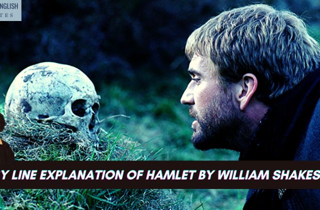 Line By Line Explanation Of Hamlet By William Shakespeare