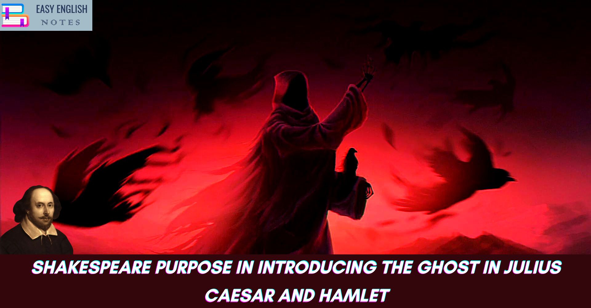 Shakespeare purpose in introducing the ghost in Julius Caesar and Hamlet