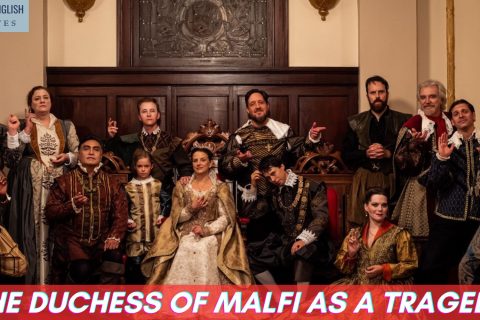 The Duchess of Malfi as a Tragedy
