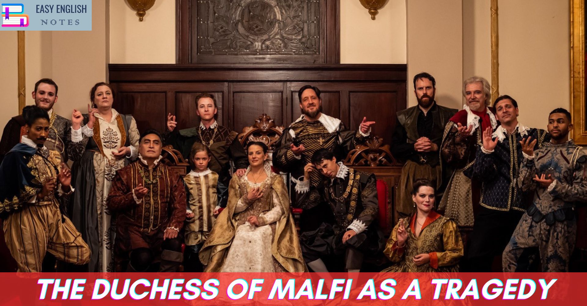 The Duchess of Malfi as a Tragedy