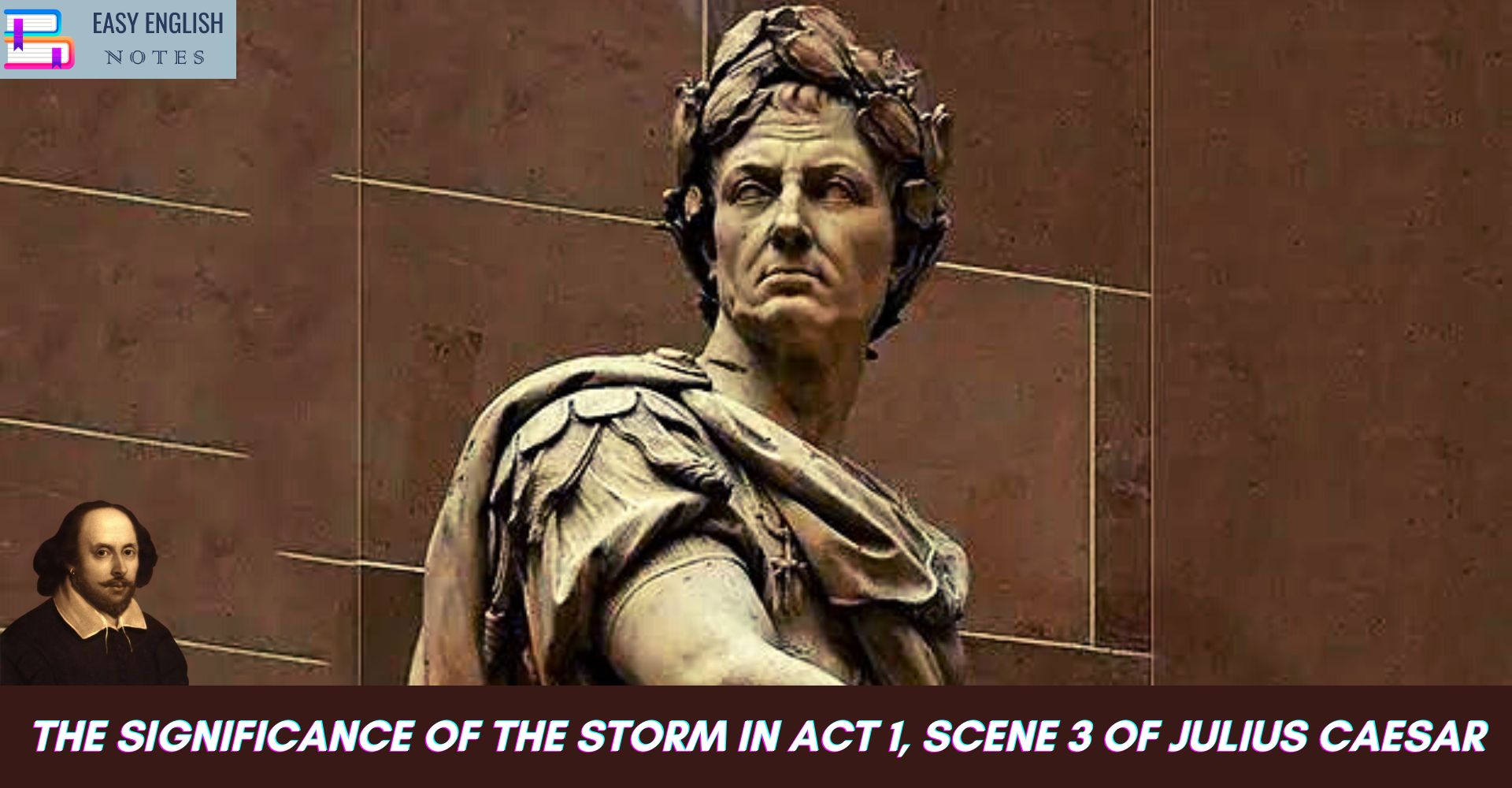 The Significance Of The Storm In Act 1, Scene 3 Of Julius Caesar