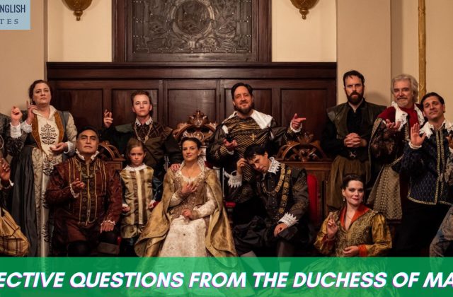 Objective Questions From The Duchess of Malfi