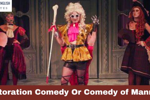 Restoration Comedy Or Comedy of Manners