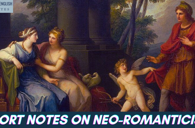 Short Notes on Neo-Romanticism