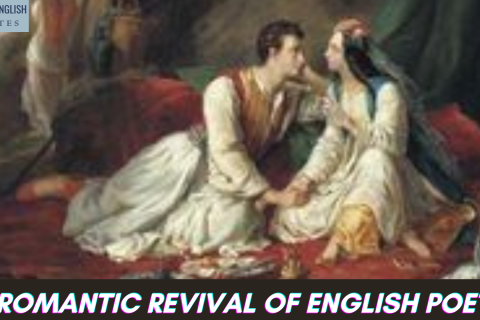 The Romantic Revival of English Poetry Or, Romantic Poetry