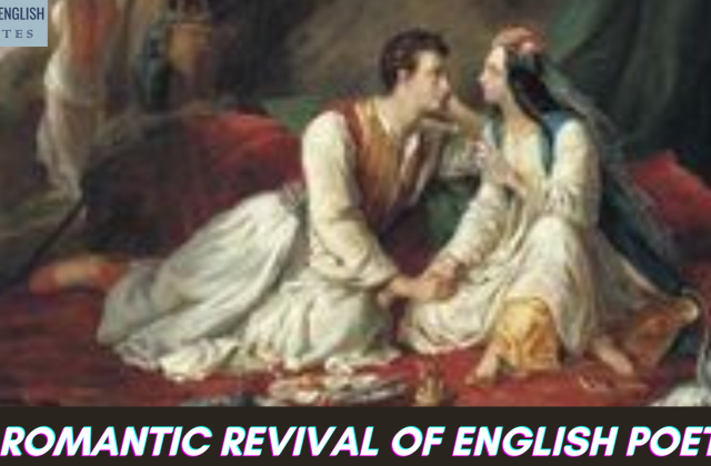The Romantic Revival of English Poetry Or, Romantic Poetry