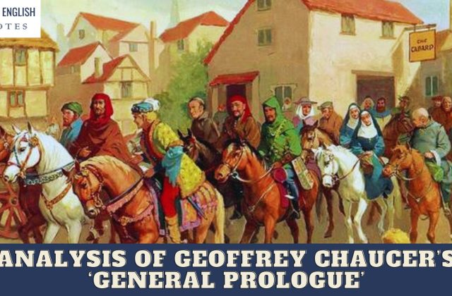 Analysis of Geoffrey Chaucer’s ‘General Prologue’