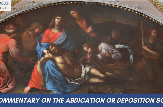A Commentary On The Abdication Or Deposition Scene