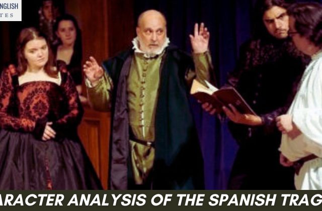 Character Analysis of The Spanish Tragedy