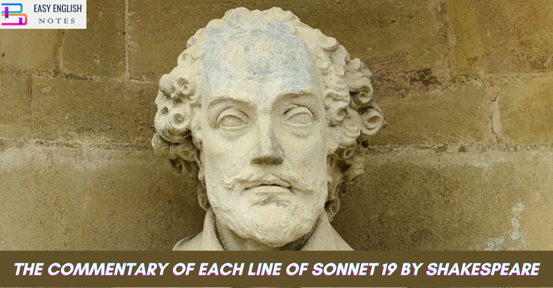 The Commentary of Each Line of Sonnet 19 by Shakespeare