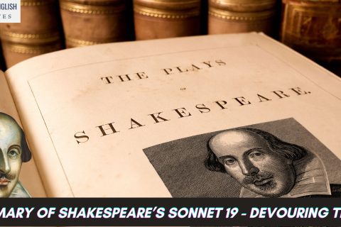 Summary of Shakespeare’s Sonnet 19 - Devouring Time….