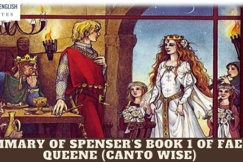 Summary of Spenser’s book 1 of Faerie Queene (Canto wise)