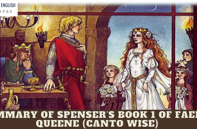 Summary of Spenser’s book 1 of Faerie Queene (Canto wise)