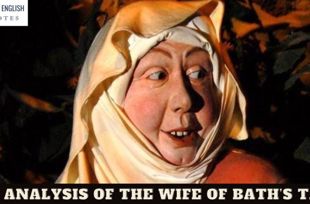 The Analysis of The Wife of Bath’s Tale