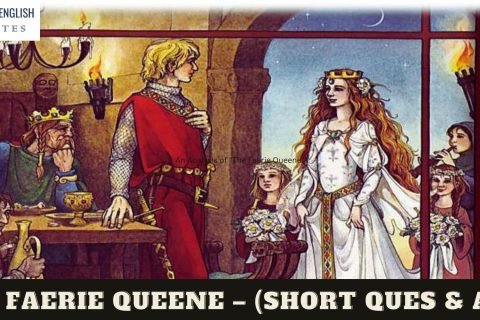 The Faerie Queene – (Short Ques & Ans)