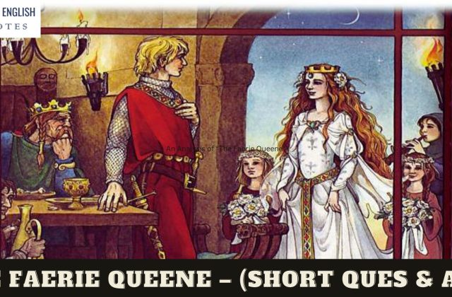 The Faerie Queene – (Short Ques & Ans)