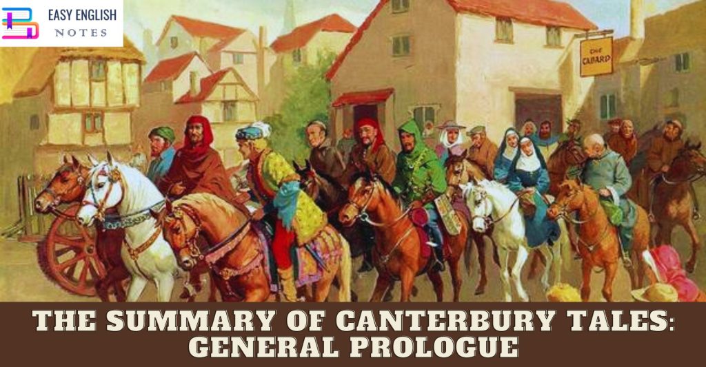 The Summary of Canterbury Tales: General Prologue - Easy English Notes
