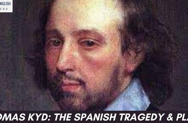 Thomas Kyd: The Spanish Tragedy & Plays