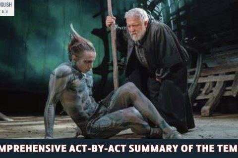 A Comprehensive Act-by-Act Summary of The Tempest