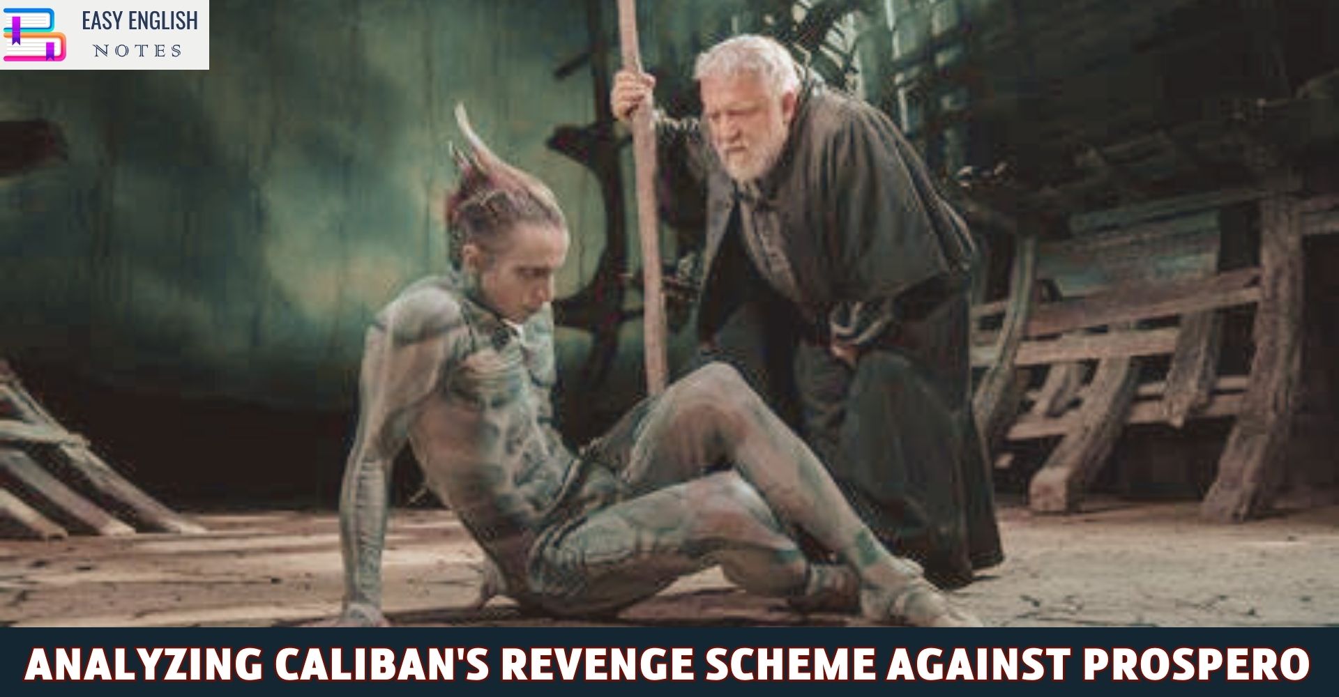 Analyzing Caliban's Revenge Scheme Against Prospero