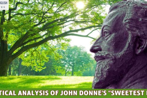 A Critical Analysis of John Donne’s “Sweetest Love"
