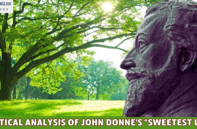 A Critical Analysis of John Donne’s “Sweetest Love"