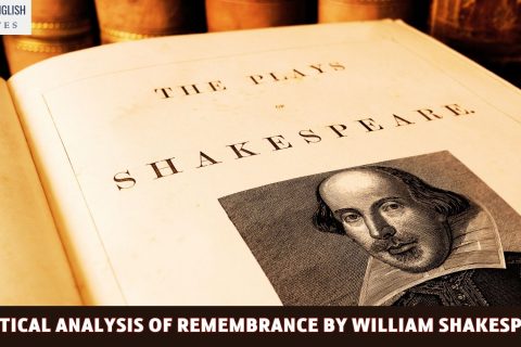 A Critical Analysis of Remembrance by William Shakespeare