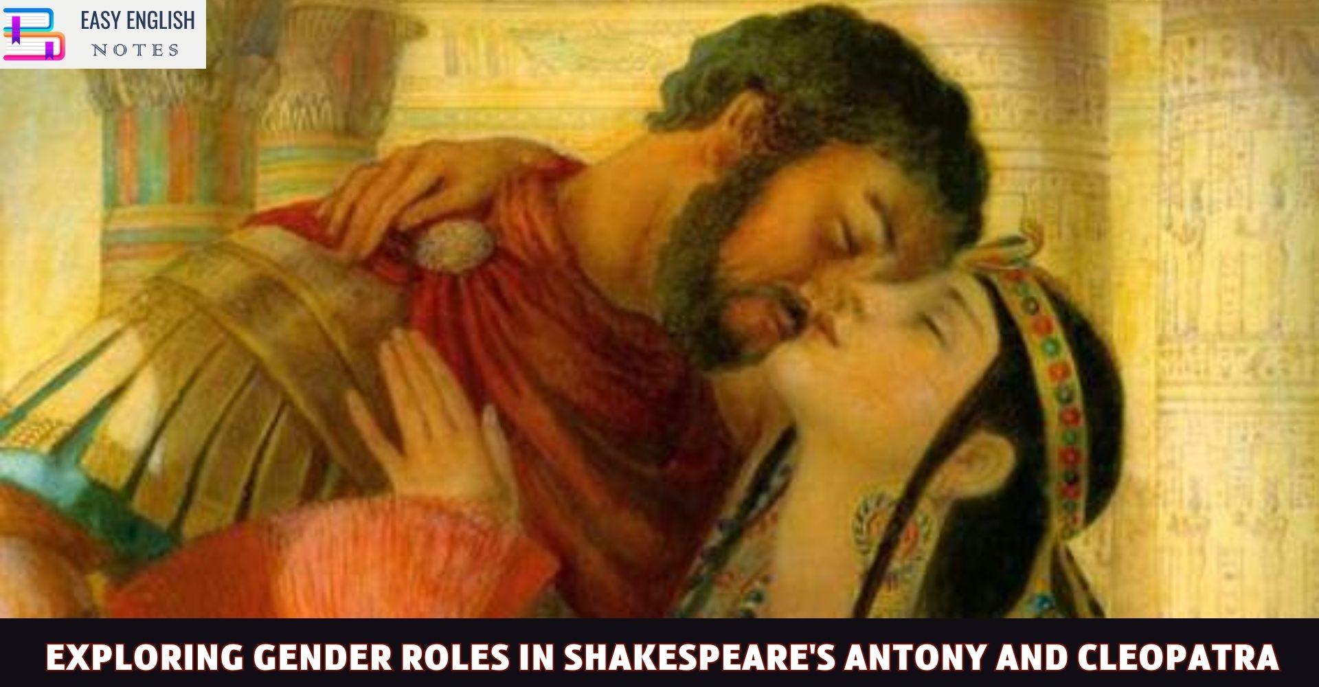 Exploring Gender Roles in Shakespeare's Antony and Cleopatra