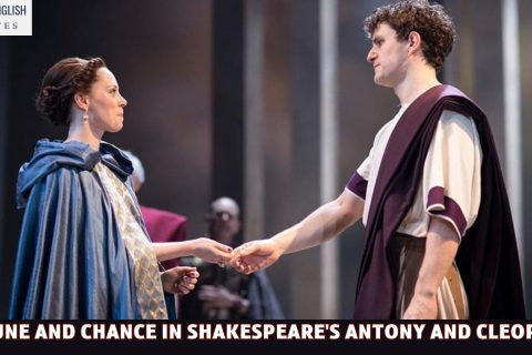 Fortune and Chance in Shakespeare's Antony and Cleopatra