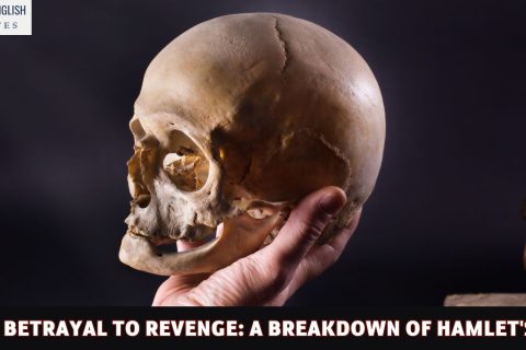From Betrayal to Revenge: A Breakdown of Hamlet's Acts