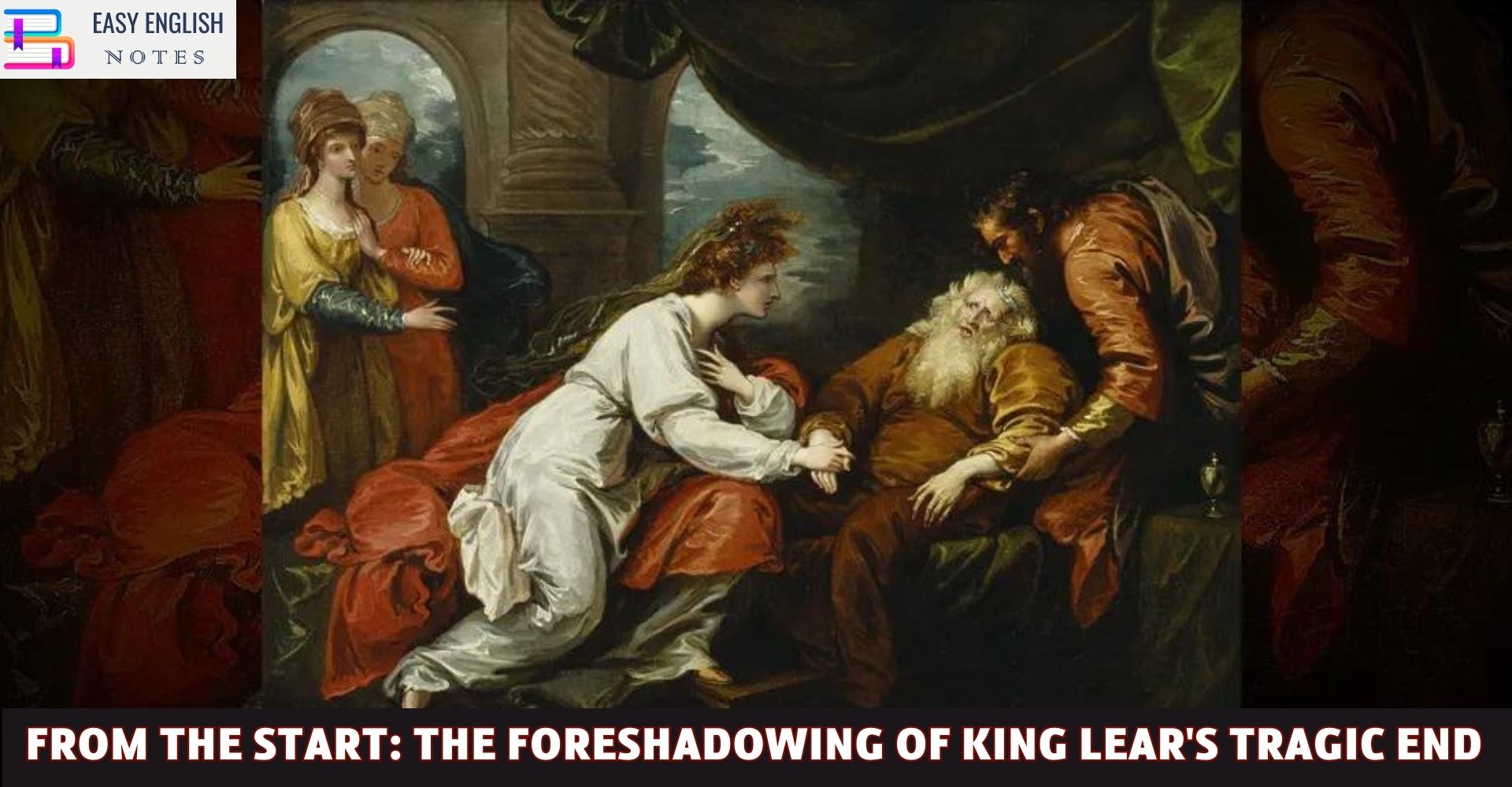From the Start: The Foreshadowing of King Lear's Tragic End