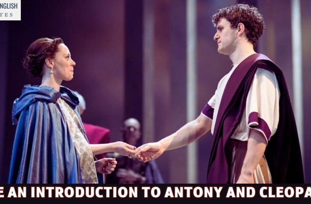 Give an Introduction to Antony and Cleopatra