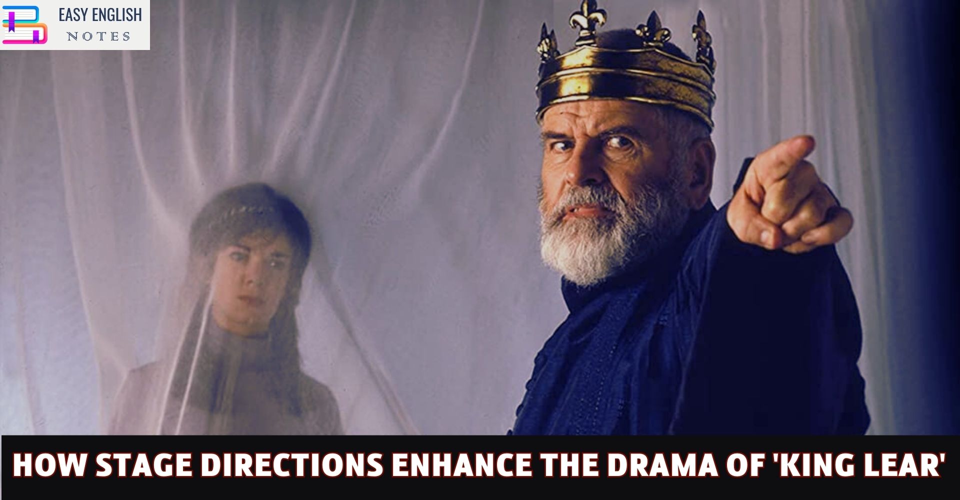 How Stage Directions Enhance the Drama of 'King Lear'