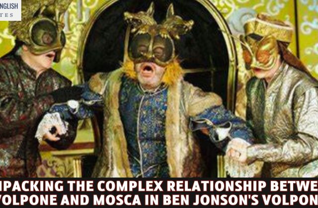 Unpacking the Complex Relationship Between Volpone and Mosca in Ben Jonson's Volpone