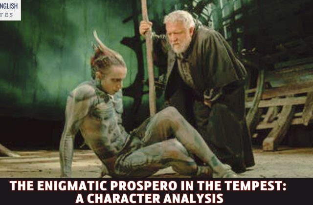 The Enigmatic Prospero in The Tempest: A Character Analysis