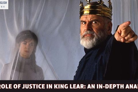 The Role of Justice in King Lear: An In-Depth Analysis
