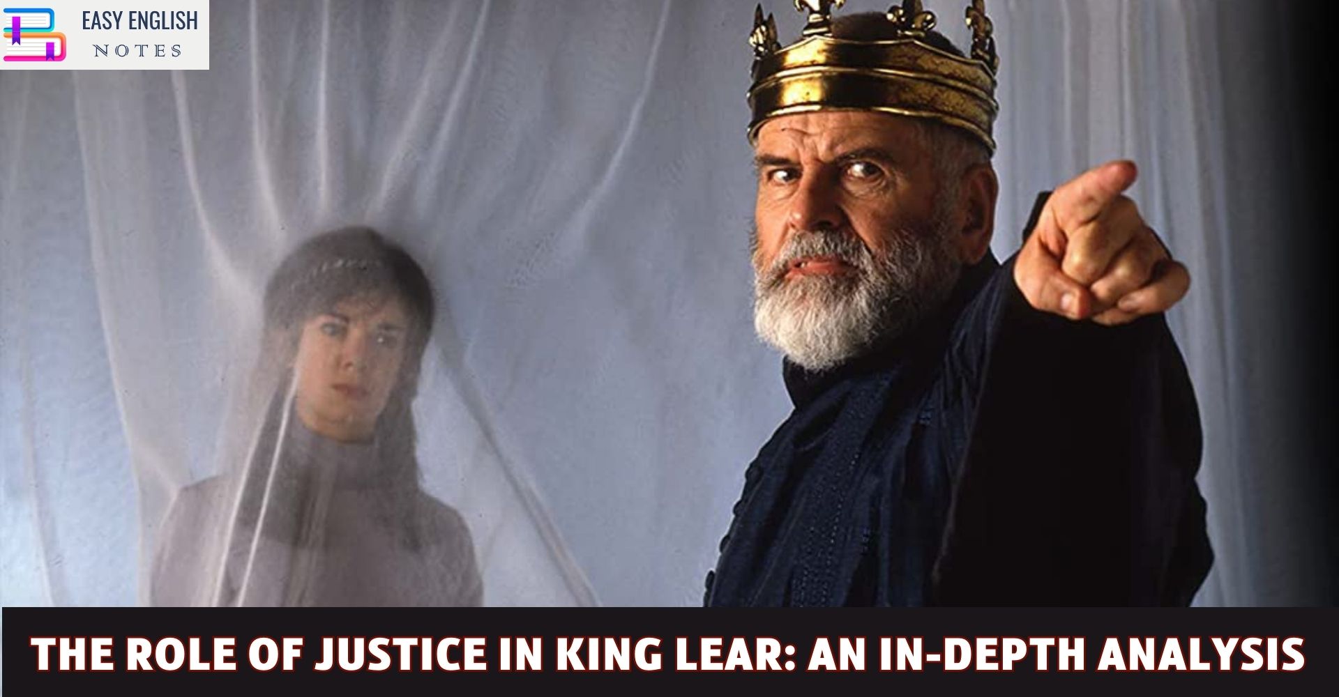 The Role of Justice in King Lear: An In-Depth Analysis