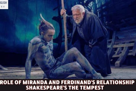The Role of Miranda and Ferdinand's Relationship in Shakespeare's The Tempest