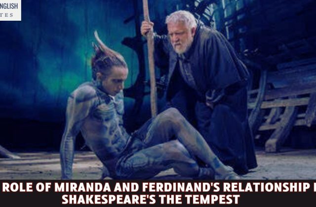 The Role of Miranda and Ferdinand's Relationship in Shakespeare's The Tempest
