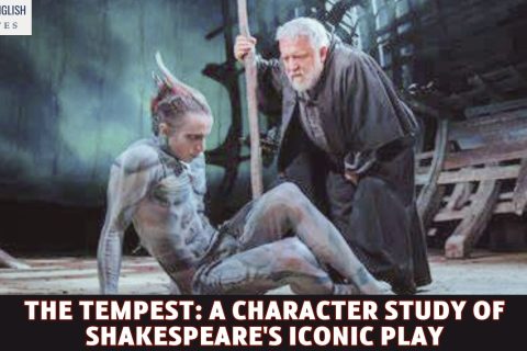 The Tempest: A Character Study of Shakespeare's Iconic Play
