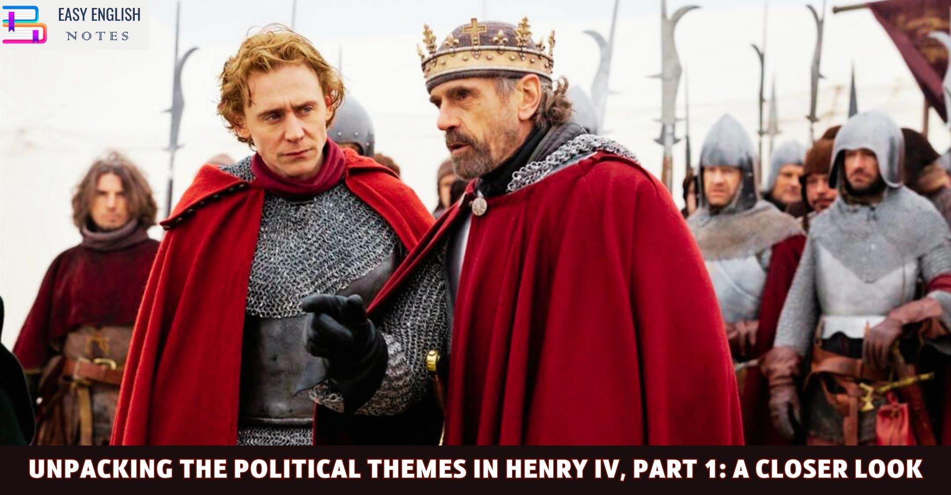 Unpacking the Political Themes in Henry IV, Part 1: A Closer Look