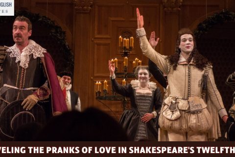 Unraveling the Pranks of Love in Shakespeare's Twelfth Night